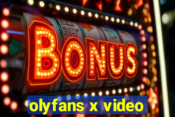 olyfans x video